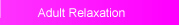Massage and body rub also adult relaxation